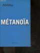 2012356443 Malek Abbou, Métanoïa - roman