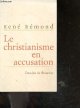 2220048330 René Remond, Le Christianisme en accusation
