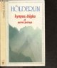 2080703528 Hölderlin friedrich- sibylle muller + guerne armel, Holderlin - Hymnes, élégies et autres poèmes - suivi de parataxe par theodor w. adorno - "gf" n°352