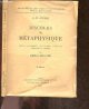 LEIBNIZ G.W. - LESTIENNE HENRI- GOUHIER HENRI, Discours de metaphysique - Bibliotheque des textes philosophiques- edition collationnee avec le texte autographe presentee et annotee par Henri Lestienne - 3e edition