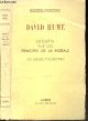 David Hume - LEROY ANDRE (trad., preface, notes), Enquete sur les principes de la morale, les quatres philosophes (1751) - Bibliotheque philosophique
