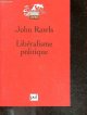2130553257 John Rawls, Catherine Audard (Traduction), Liberalisme politique