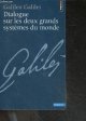 2020416352 Galileo Galilei - galilée, Dialogue sur les deux grands systèmes du monde