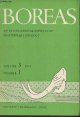Aarseth I. Mangerud J., Hjort C., Funder S., etc, Boreas, an international journal of quaternary geology Vol. 3, n°1- 1974-Sommaire: Younger Dryas end moraines between hardangerfjorden and sognefjorden, Western Norway- The subfossil occurrence of Mytilus edulis L. in central East Greenland- La stratigrap