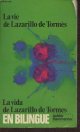 Morel-Fatio Alfred, Bataillon Marcel, La vida de Lazarillo de Tormes/ La vie de Lazarillo de Tormès