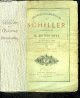 SCHILLER - DE BARANTE (traduction), Oeuvres dramatiques de Schiller - tome III - marie stuart, la pucelle d'orleans, la fiancee de messine, guillaume tell, plans et fragments- nouvelle edition revue et completee par M. DE SUCKAUn avec une etude sur schiller, notices sur chaque piece...