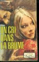 CAIRD JANET, claudia olivier (traduction), Un cri dans la brume (murder remote)
