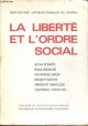 B'Baye Ricoeur Aron Sachs Marcuse Daniélou, La liberté et l'ordre social - Textes des conférences et des entretiens organisés par les rencontres internationales de Genève 1969.