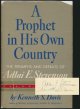 DAVIS, Kenneth S., A Prophet in His Own Country: The Triumphs and Defeats of Adlai E. Stevenson.