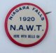 1920 N.A. W.T. Niagara Falls. Here with Bells on. Schutz Bros. Pinback