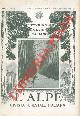 -, L\'Alpe. Rivista forestale italiana.