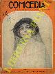 -, Comoedia. Periodico di commedie e di vita teatrale.