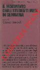 (AMENDT Gunter) -, Il movimento degli studenti medi in Germania. Appendice italiana a cura di Giuliano Ferrara e Stefano Poscia.