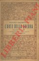MACHIAVELLI Niccol -, L\'arte della guerra. Pagine scelte.