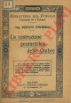 PINCHERLE Gustavo -, La costruzione geometrica delle Ombre.