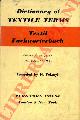 (POLANYI M.) -, Dictionary of Textile Terms. Textil-Fachworterbuch. German-Englis/English/German.