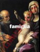 (BORSARI Michelina - FRANCESCONI Daniele) -, Famiglia. La costruzione religiosa del legame sociale.