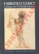 -, Fabrizio Clerici. I disegni per l'Orlando Furioso. Bologna, Museo Civico 28 Marzo 3 Maggio 1981.