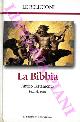 -, La Bibbia. Antico Testamento Prima e seconda parte.