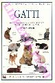 ALDERTON David -, Gatti. Guida fotografica a oltre 250 specie di gatti di tutto il mondo