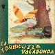 -, La formicuzza vagabonda.