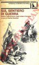 (HAMILTON Charles) -, Sul sentiero di guerra.