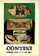 -, Emilio Contini. Opere dal 1948 al 1968. Mostra antologica. Palazzo Re Enzo.