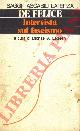 DE FELICE Renzo -, Intervista sul fascismo.