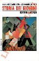 (LEVI Giovanni - SCHMITT Jean-Claude) -, Storia dei giovani. I. Dall'antichità all'età moderna. II. L'età contemporanea.