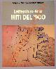 (BIROLLI Zeno) -, Letteratura-Arte. Miti del '900.