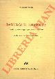 PARETO Vilfredo -, Battaglie liberiste. Raccolta di articoli e saggi comparsi sulla stampa italiana. Introduzione e note di Lucio Avagliano.