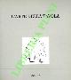 (LA PIETRA Ugo) -, L'arte della tavola. Modelli di comportamento e nuove configurazioni per il paesaggio della tavola.