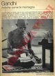 GANDHI -, Antiche come le montagne.