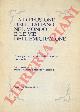 -, La diffusione dell'italiano nel mondo e le vie dell'emigrazione. Retrospettiva storico-istituzionale e attualità.