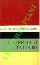 (TALAMO Giuseppe) -, Antologia degli scritti politici dei liberali italiani.