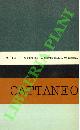 (GALASSO Giuseppe) -, Antologia degli scritti politici di Carlo Cattaneo.