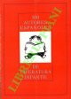 (PADRINO Jaime G.) -, 100 autores espanoles de literatura infantil.
