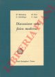 HEISENBERG W. - BORN M. - SCHRODINGER E. - AUGER P. -, Discussione sulla fisica moderna.