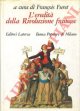 (FURET Francois) -, L'eredità della Rivoluzione francese.
