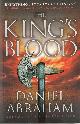 1841498904 ABRAHAM, DANIEL, The King's Blood