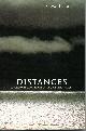 1840170433 CONN, STEWART, Distances a Personal Evocation of People and Places
