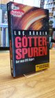 3548354696 Bürgin, Luc,, Götterspuren - Der neue UFO-Report - Mit einem Vorwort von Erich von Däniken,