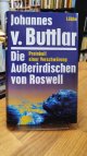 9783785708262 Buttlar, Johannes von,, Die Ausserirdischen von Roswell - Protokoll einer Verschwörung,