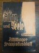 Bayerische Kapuzinerprovinz (Hrsg.),, Altöttinger Franziskusblatt: Alltag und Seele, 38. Jahrgang, Dezember 1937,