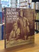 0486230546 Appelbaum, Stanley,, Silent Movies - A Picture Quiz Book With 212 Stills From Culver Pictures,