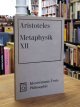Aristoteles / Hans Georg Gadamer,, Metaphysik XII - Übersetzung und Kommentar von Hans Georg Gadamer,