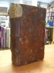 Antonius Senensis, Lusitano,, Chronicon Fratrum Ordinis Praedicatorum. In Quo Tum Res Notabiles, tum personae doctrina, religione & sanctitate conspicuae, ab exordio ordinis ad haec usque nostra tempora, complectuntur -//-- Bibliotheca Ordinis Fratrum Praedicatorum, Vivorum inter illos doctrina insignium Nomina, & ecrum quae scripto mandarunt Opusculorum, Titulos & Argumenta complectens, 2 Bücher in einem Band,
