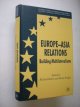 9780230550674 Balme, Richard and Bridges,Brian, ed., Europe-Asia Relations / Building Multilateralisms