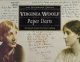 Spalding, Frances (Selected and introduced by)., Virginia Woolf. Paper Darts.