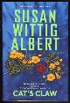 Albert, Susan Wittig, Cat's Claw